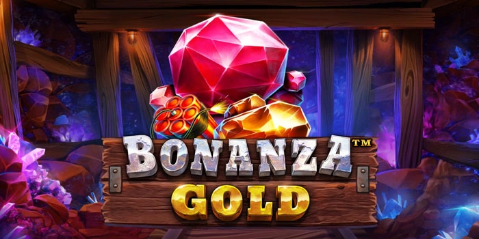 Consistent Winning Tricks For Bonanza Gold Slot